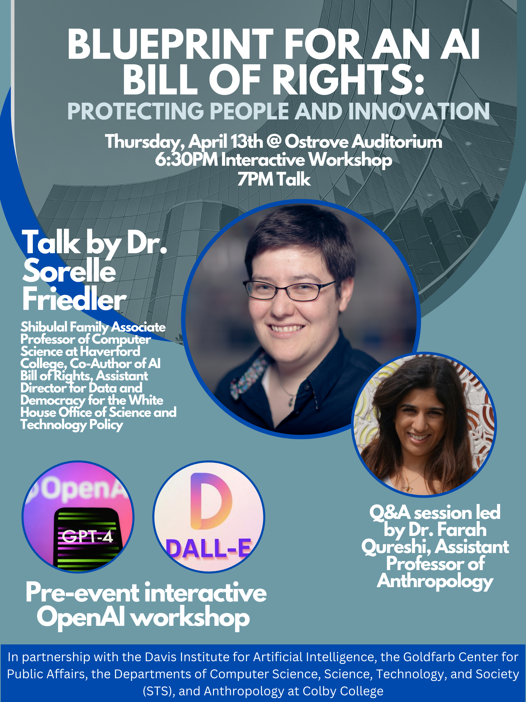 Event poster for AI Bill of Rights talk featuring Dr. Sorelle Friedler and Dr. Farah Qureshi on April 13th, 7PM.